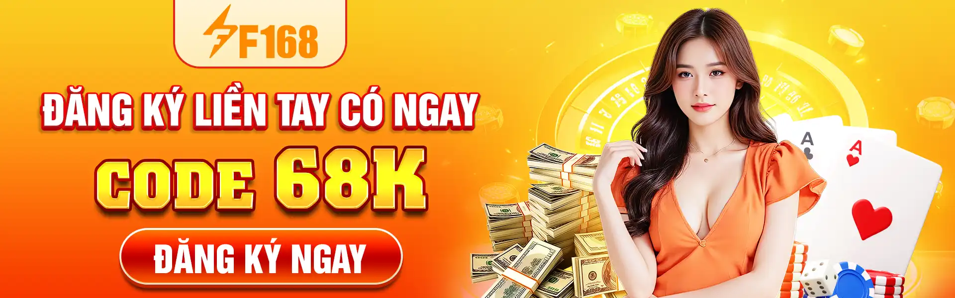 Đăng ký liền tay có ngay code 68K tại F168